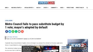 Screenshot of WKRN online article "Metro Council fails to pass substitute budget by 1 vote; mayor's adopted by default"