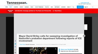 Screenshot of the Tennessean "Mayor David Briley calls for sweeping investigation of Nashville's probation department following reports of ICE involvement"